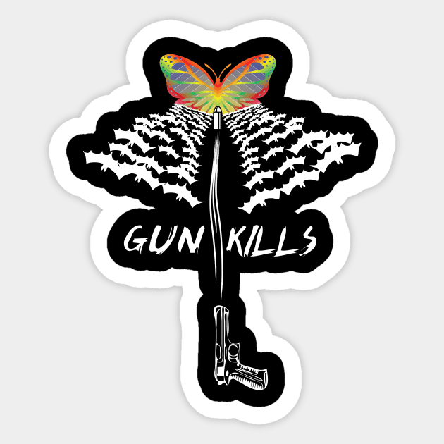 Gun kills Sticker by Recklessframe